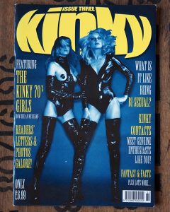 Kinky Magazine Issue 3. UK, Fetish, leather, bondage