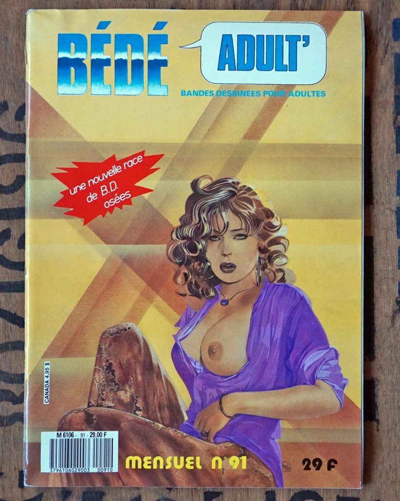 BEDE #91 - Adult. Explicit French text comic strip magazine