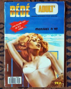 BEDE #97 - Adult. Explicit French text comic strip magazine